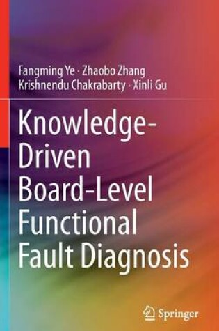 Cover of Knowledge-Driven Board-Level Functional Fault Diagnosis