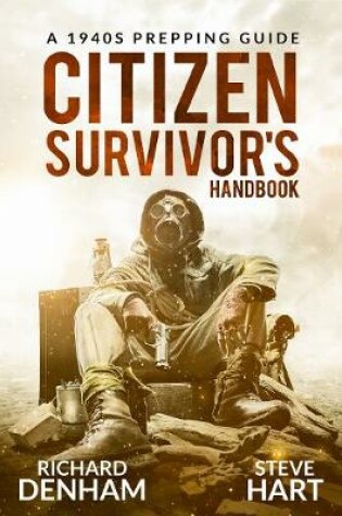 Cover of Citizen Survivor's Handbook