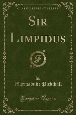 Book cover for Sir Limpidus (Classic Reprint)