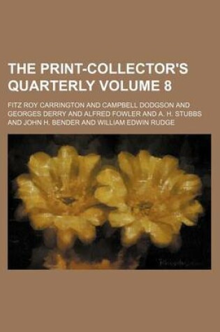 Cover of The Print-Collector's Quarterly Volume 8