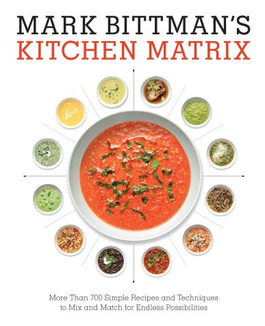 Book cover for Mark Bittman's Kitchen Matrix