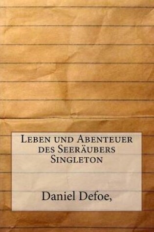 Cover of Leben Und Abenteuer Des Seeraubers Singleton