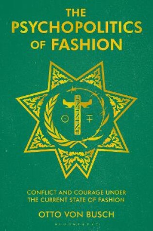 Cover of The Psychopolitics of Fashion