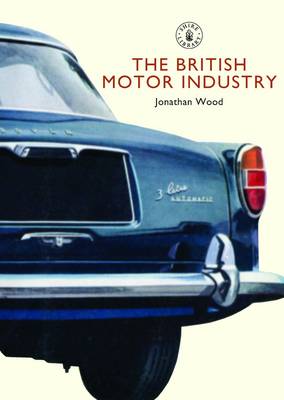 Cover of The British Motor Industry