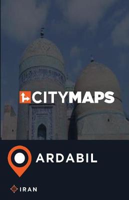 Book cover for City Maps Ardabil Iran