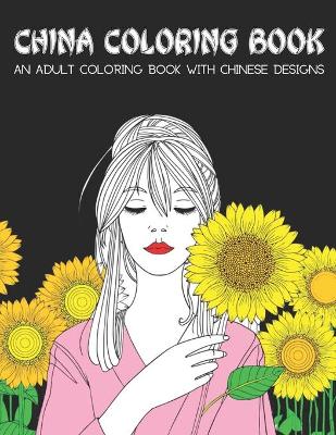 Book cover for China Coloring Book