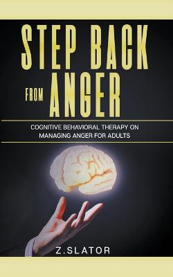 Book cover for Step Back From Anger