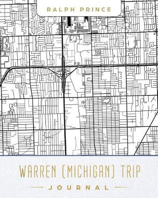 Book cover for Warren (Michigan) Trip Journal