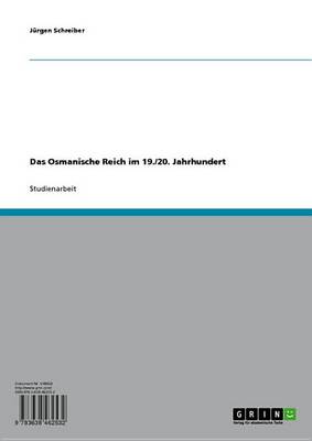 Book cover for Das Osmanische Reich Im 19./20. Jahrhundert