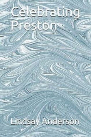 Cover of Celebrating Preston