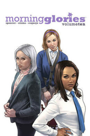 Cover of Morning Glories Volume 10