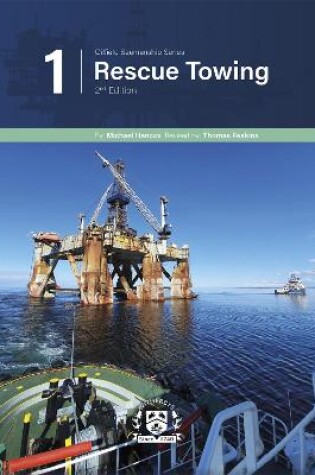 Cover of Oilfield Seamanship Series. Rescue Towing