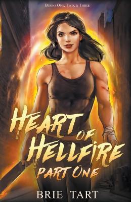 Cover of Heart of Hellfire Part One