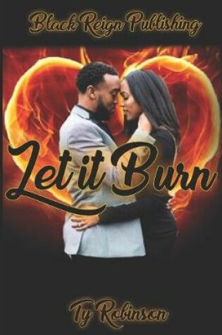 Cover of Let It Burn