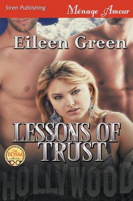 Book cover for Lessons of Trust (Siren Publishing Menage Amour)