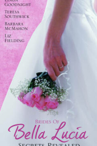 Cover of The Brides of Bella Lucia: Secrets Revealed