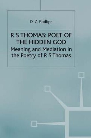 Cover of R. S. Thomas: Poet of the Hidden God