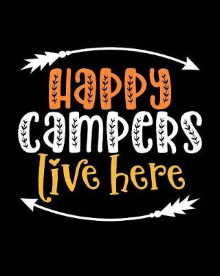 Book cover for Happy Campers Live Here