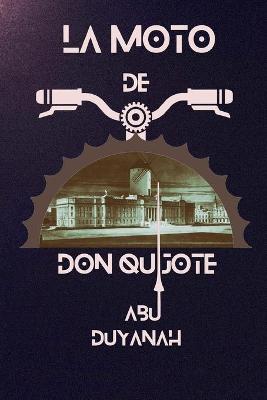 Book cover for La moto de Don Quijote