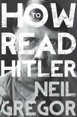 Cover of How To Read Hitler