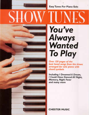 Cover of Show Tunes You've Always Wanted to Play