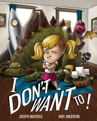 Book cover for I Don't Want To!