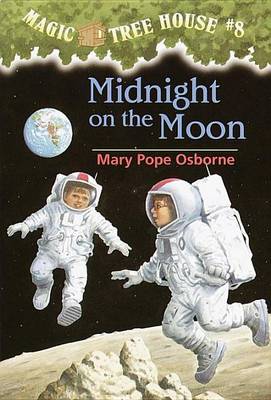 Book cover for Magic Tree House #8: Midnight on the Moon