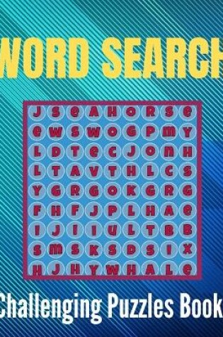 Cover of Challenging Word Search Puzzles Book
