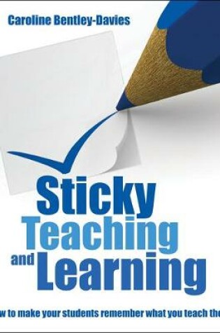 Cover of Sticky Teaching and Learning