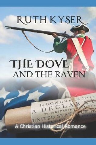 Cover of The Dove and The Raven (Large Print Edition)