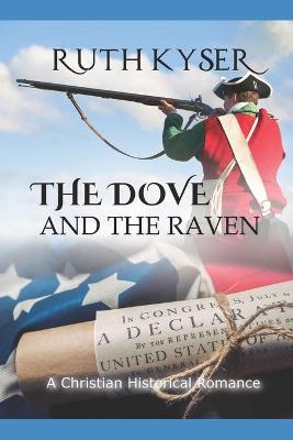 Book cover for The Dove and The Raven (Large Print Edition)