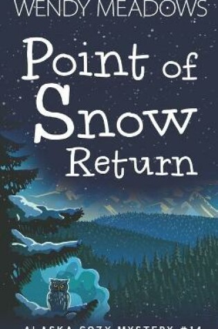 Cover of Point of Snow Return