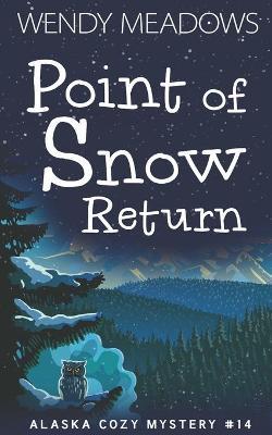 Book cover for Point of Snow Return