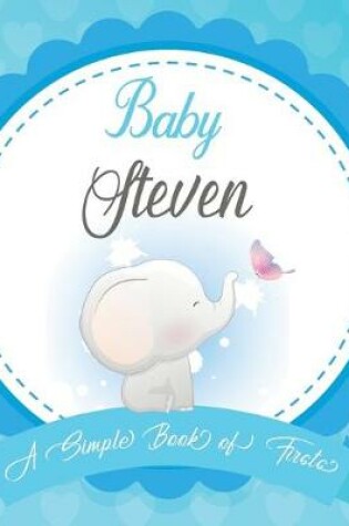 Cover of Baby Steven A Simple Book of Firsts