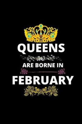 Cover of Queens Are Borne In February