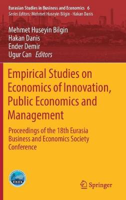 Cover of Empirical Studies on Economics of Innovation, Public Economics and Management