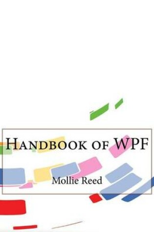 Cover of Handbook of Wpf