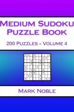 Cover of Medium Sudoku Puzzle Book Volume 4