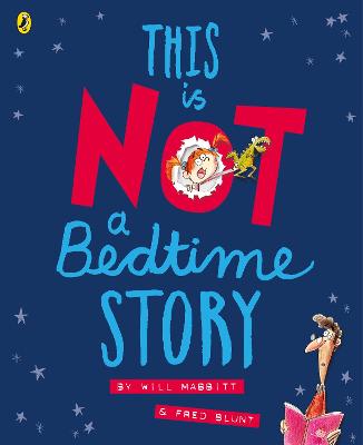 Book cover for This Is Not A Bedtime Story