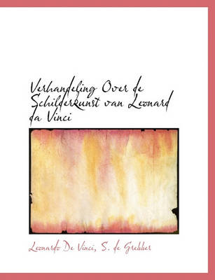 Book cover for Verhandeling Over de Schilderkunst Van Leonard Da Vinci