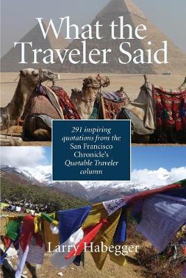 Book cover for What the Traveler Said