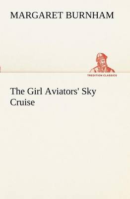 Book cover for The Girl Aviators' Sky Cruise