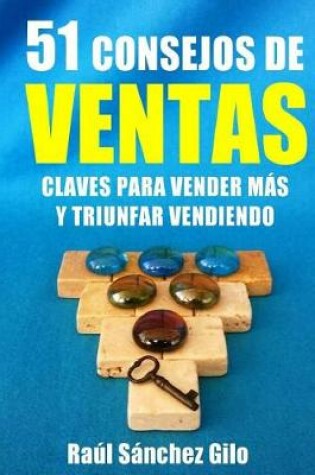 Cover of 51 Consejos de Ventas