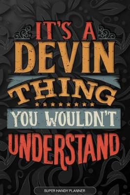 Book cover for It's A Devin Thing You Wouldn't Understand