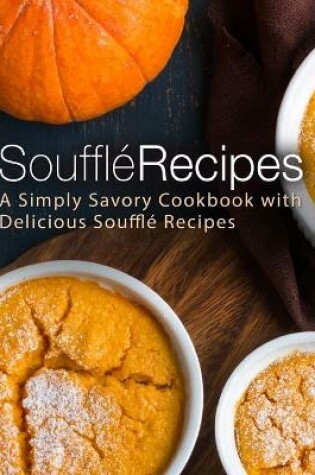 Cover of Souffle Recipes