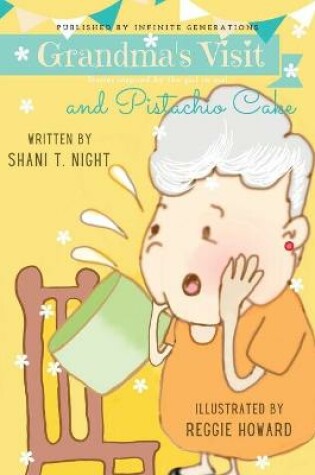 Cover of Grandma's Visit and Pistachio Cake