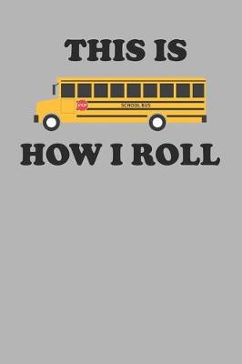 Book cover for This Is How I Roll