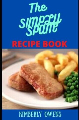 Cover of The Simply Spam Cookbook