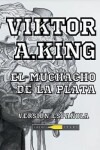 Book cover for El Muchacho de la Plata