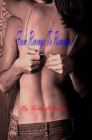 Cover of From Revenge To Romance